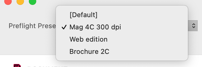 Preflight Presets | InPreflight 3 User Guide – Zevrix Solutions